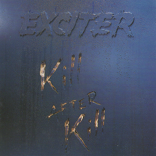 Exciter - Kill After Kill (2022 Reissue) (Silver Edition) (LP)