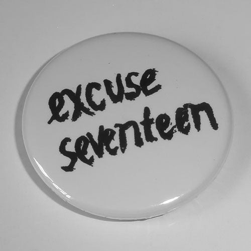 Excuse 17 - Black Logo (Badge)