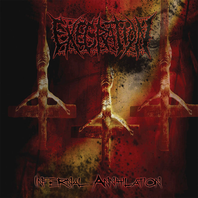 Execration - Infernal Annihilation (CD)