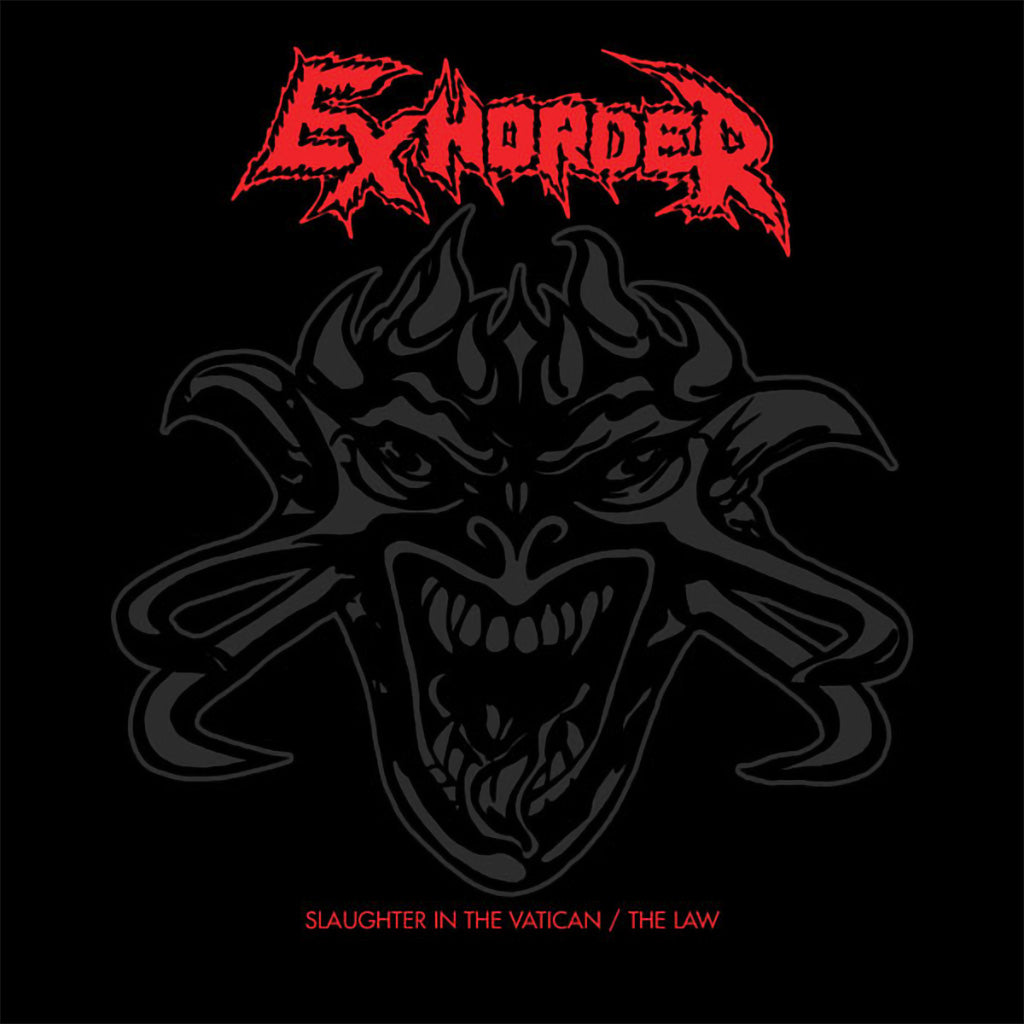Exhorder - Slaughter in the Vatican / The Law (2022 Reissue) (Digipak 2CD)