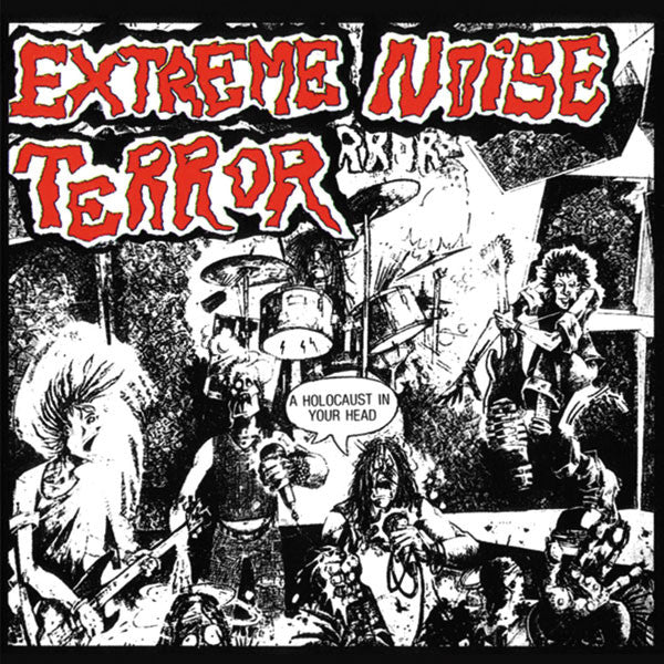 Extreme Noise Terror - A Holocaust in Your Head (2011 Reissue) (CD)