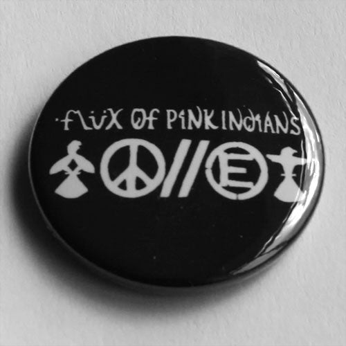 Flux of Pink Indians - White Logo and Symbols (Badge)