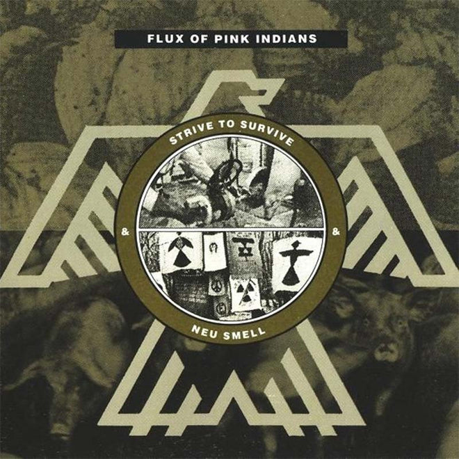 Flux of Pink Indians - Strive to Survive & Neu Smell (CD)