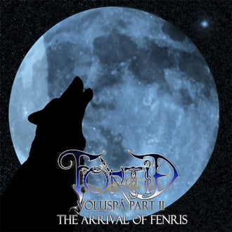 Fortid - Voluspa Part II: The Arrival of Fenris (CD)