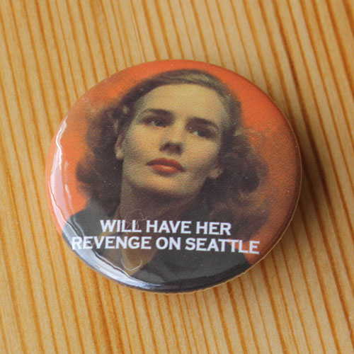 Frances Farmer Will Have Her Revenge on Seattle (Badge)