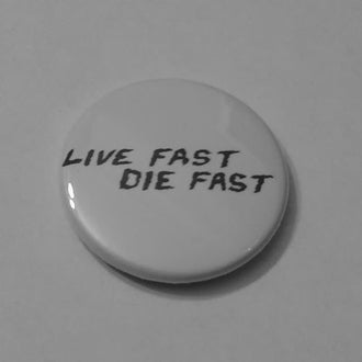 GG Allin - Live Fast Die Fast (Badge)