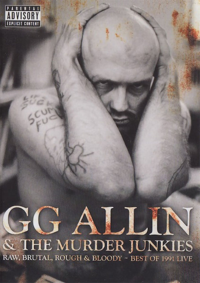GG Allin & The Murder Junkies - Raw, Brutal, Rough & Bloody: Best of 1991 Live (DVD)