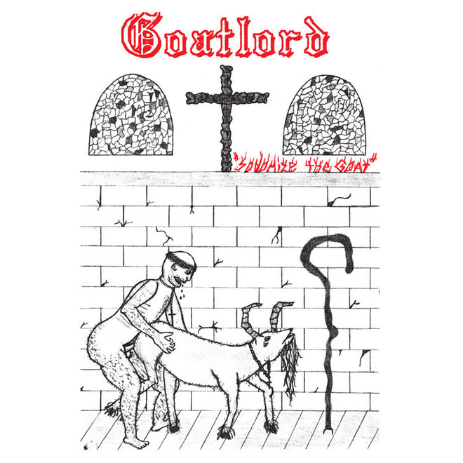 Goatlord - Sodomize the Goat (2015 Reissue) (CD)