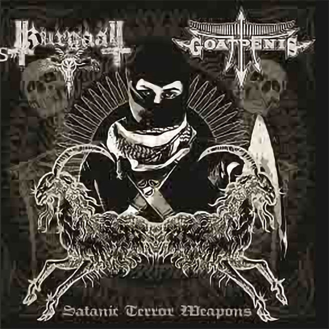 Goatpenis / Kurgaall - Satanic Terror Weapons (CD)