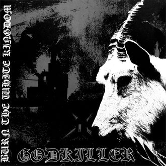 Godkiller - Burn the White Kingdom (LP)