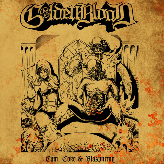Golden Blood - Cum, Coke & Blasphemy (Gold Edition) (LP)