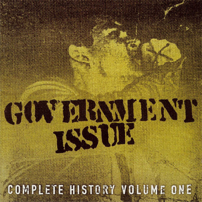 Government Issue - Complete History: Volume One (2CD)