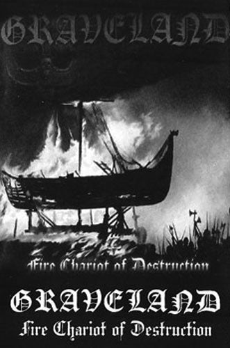 Graveland - Fire Chariot of Destruction (Cassette)