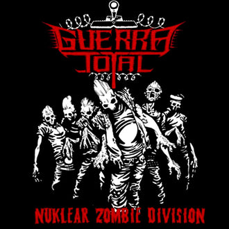 Guerra Total - Nuklear Zombie Division (CD)