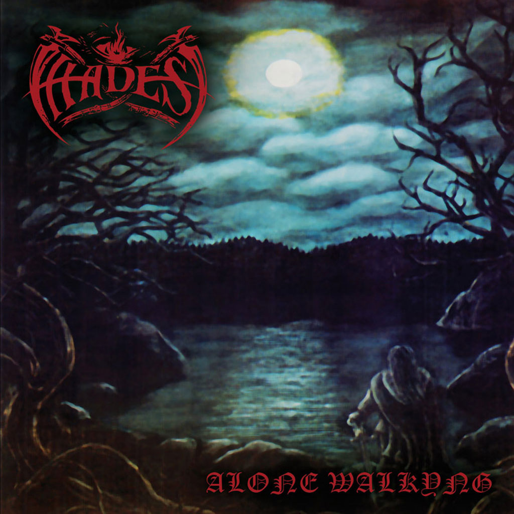 Hades - Alone Walkyng (2017 Reissue) (Digipak CD)