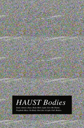 Haust - Bodies (Cassette)