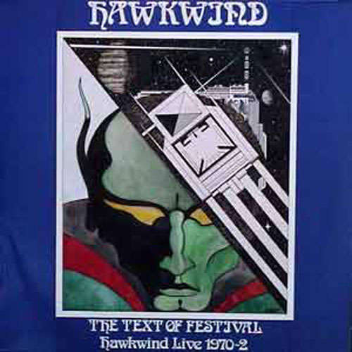 Hawkwind - The Text of Festival: Hawkwind Live 1970-72 (2008 Reissue) (CD)