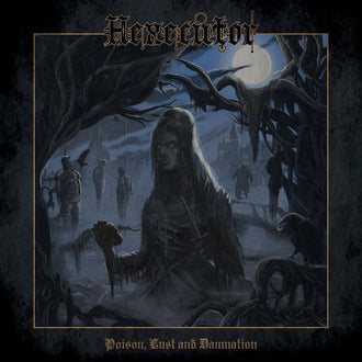 Hexecutor - Poison, Lust and Damnation (CD)