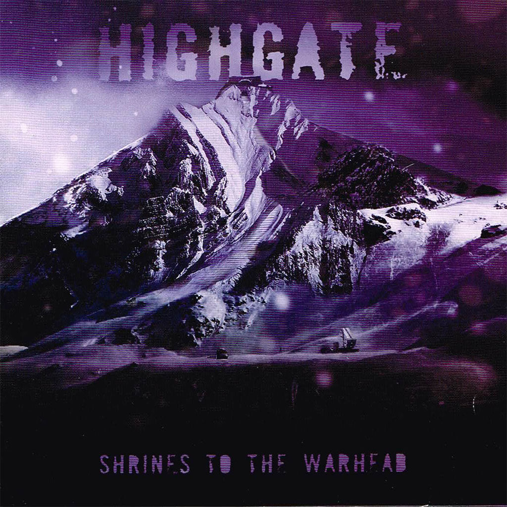 Highgate - Shrines to the Warhead (CD)