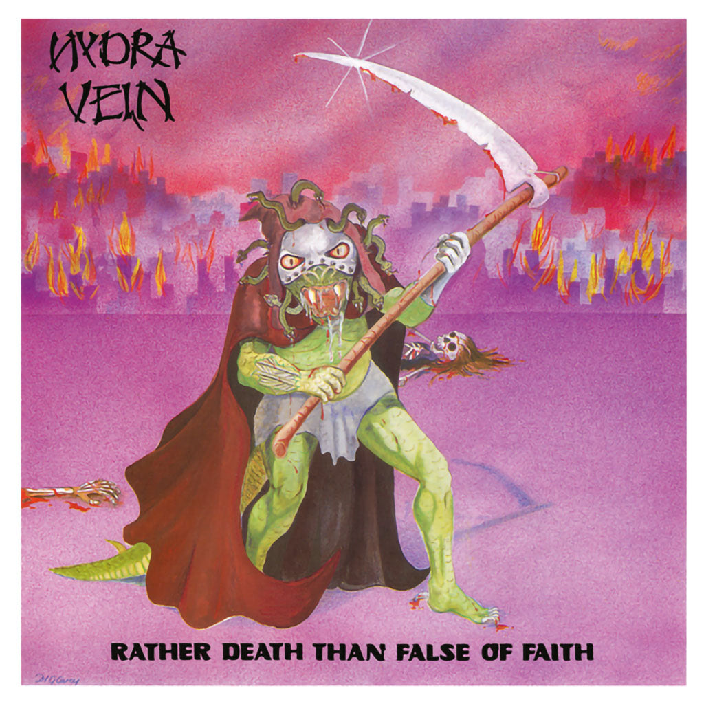 Hydra Vein - Rather Death Than False of Faith (2021 Reissue) (2LP)