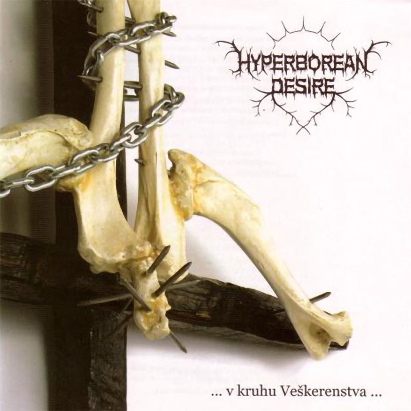 Hyperborean Desire - ...v kruhu Veskerenstva... (CD)