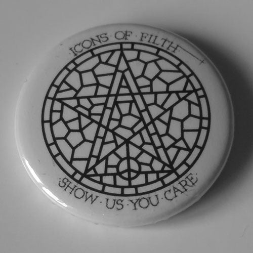 Icons of Filth - Show Us You Care (Badge)