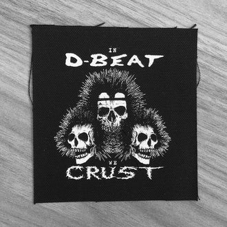 In D-Beat We Crust (Printed Patch)