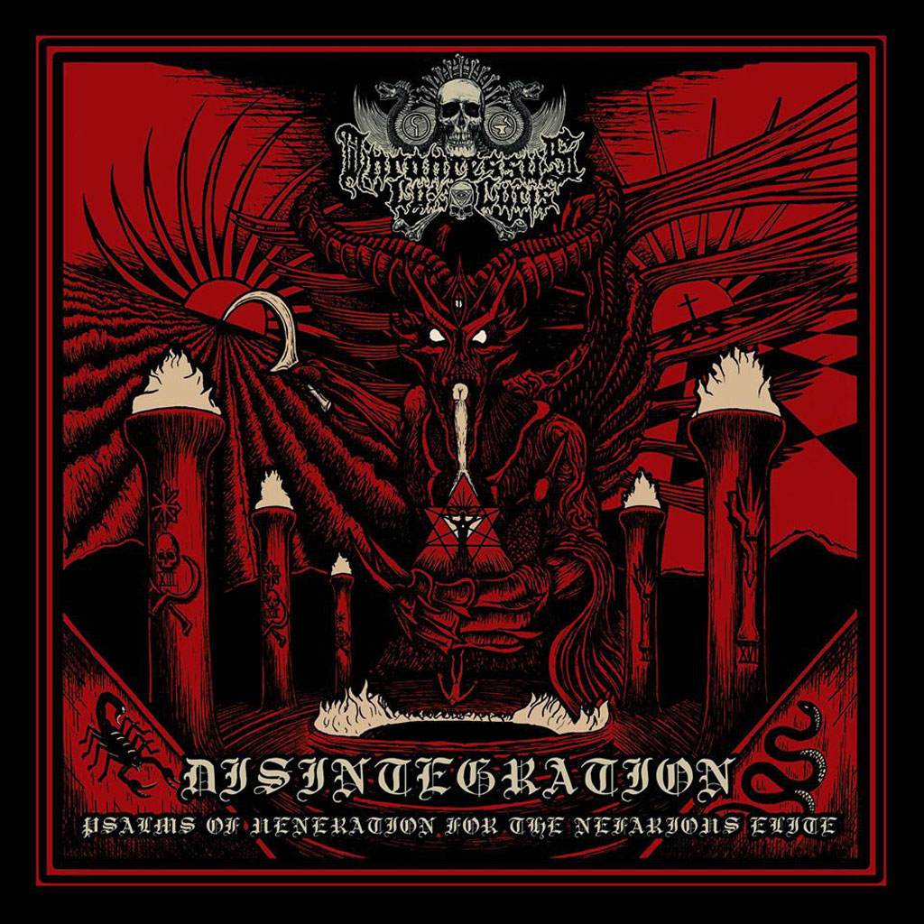 Inconcessus Lux Lucis - Disintegration: Psalms of Veneration for the Nefarious Elite (CD)