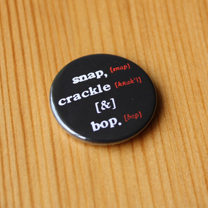 John Cooper Clarke - Snap, Crackle & Bop (Badge)