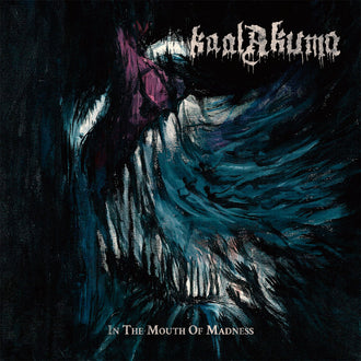 Kaal Akuma - In the Mouth of Madness (CD)