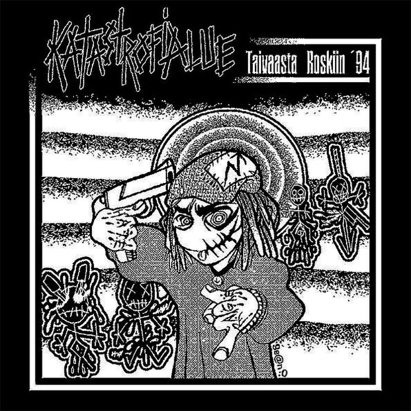 Katastrofialue - Taivaasta Roskiin 94 (EP)