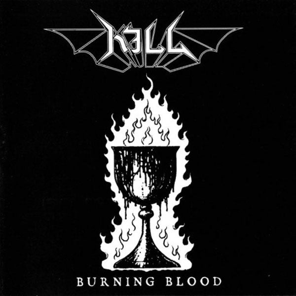 Kill - Burning Blood (CD)