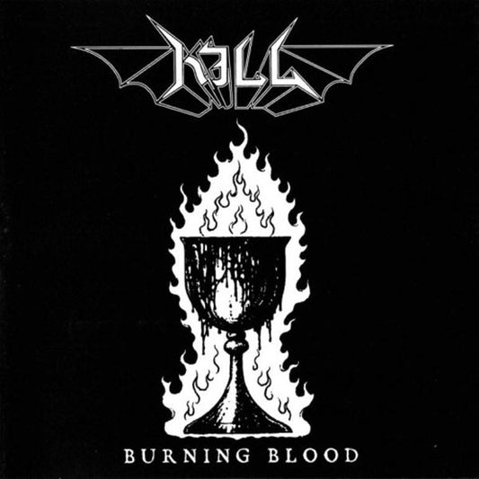 Kill - Burning Blood (CD)