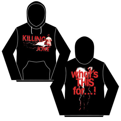 Killing Joke - What's THIS For... (Hoodie)