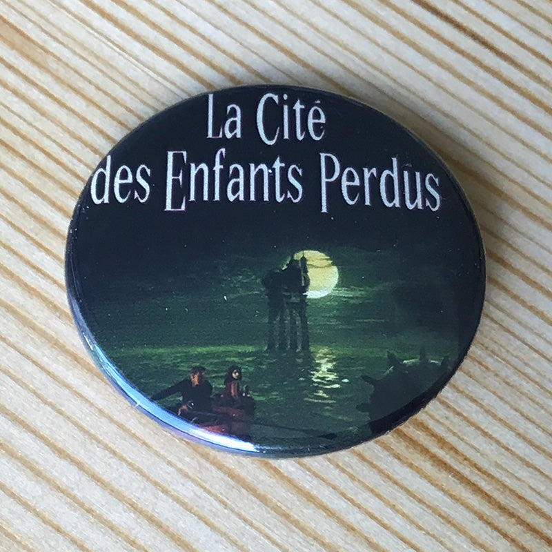 La Cite des enfants perdus (1995) (Badge)