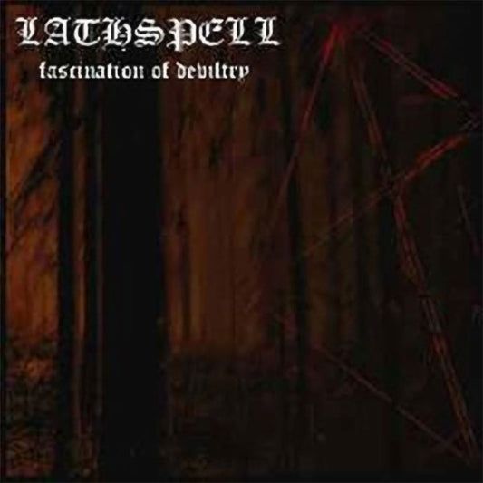 Lathspell - Fascination of Deviltry (CD)