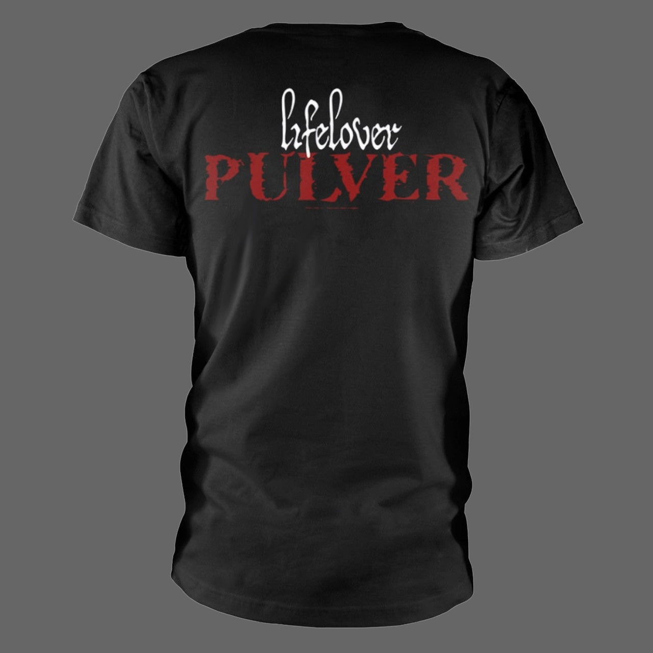 Lifelover - Pulver (T-Shirt)