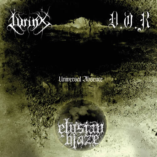 Lyrinx / Elysian Blaze / D.O.R. - Universal Absence (CD)