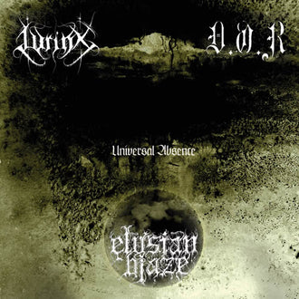 Lyrinx / Elysian Blaze / D.O.R. - Universal Absence (CD)