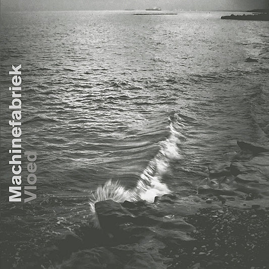 Machinefabriek - Vloed (Digipak CD)
