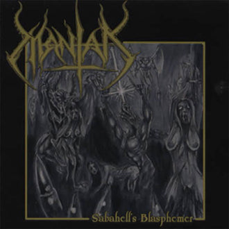 Mantak - Sabahell's Blasphemer (CD)