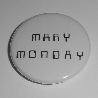 Mary Monday - Black Logo (Badge)