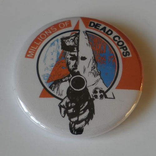 MDC - Millions of Dead Cops (Cop / Klan) (Badge)