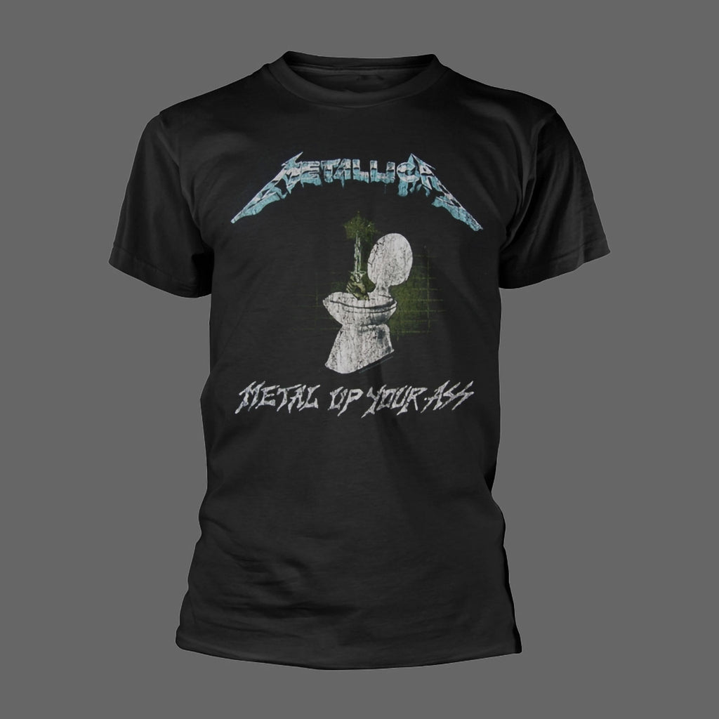 Metallica - Metal Up Your Ass (T-Shirt)