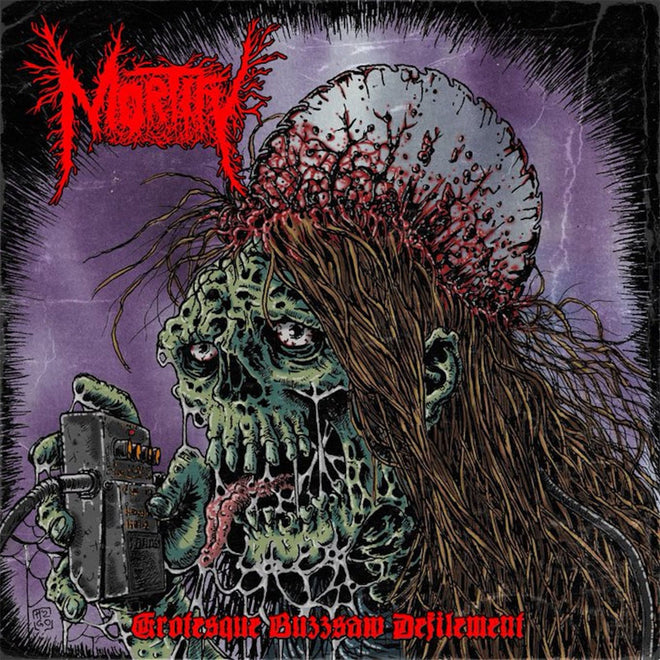 Mortify - Grotesque Buzzsaw Defilement (Digisleeve CD)