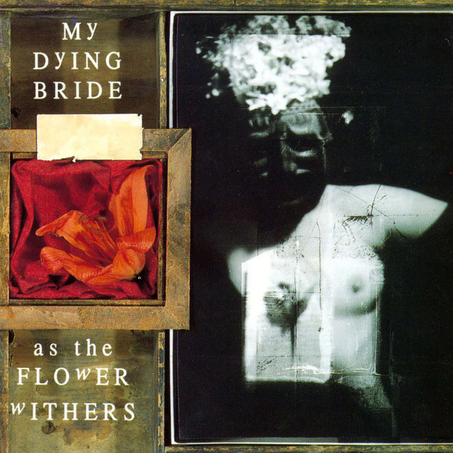 My Dying Bride - As the Flower Withers (2004 Reissue) (CD)