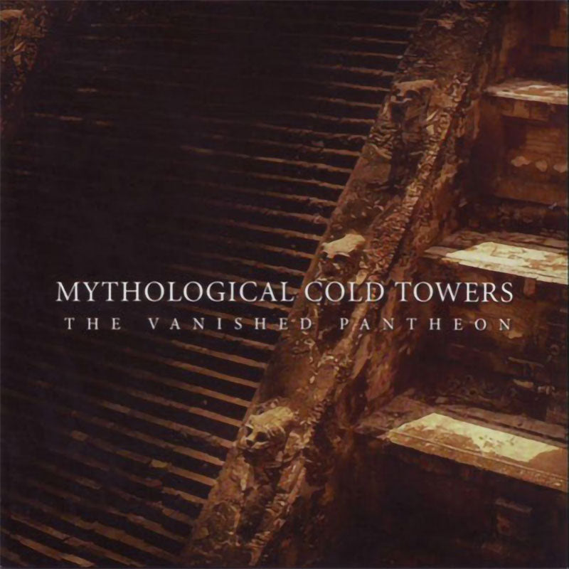 Mythological Cold Towers - The Vanished Pantheon (CD)