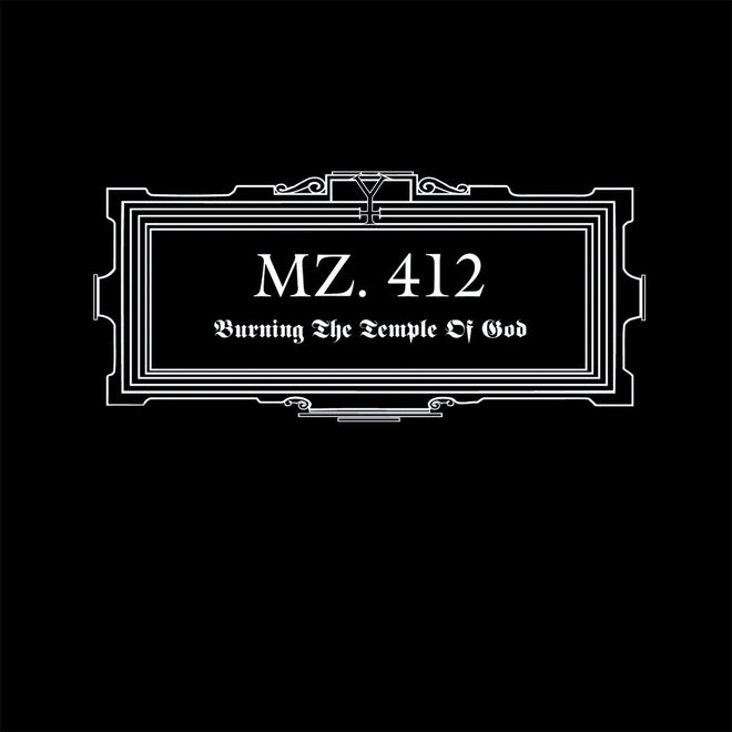 Mz 412 - Burning the Temple of God (2010 Reissue) (Digipak CD)