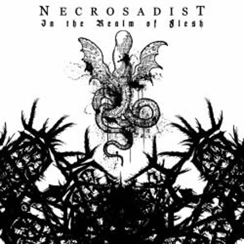 Necrosadist - In the Realm of Flesh (2007 Reissue) (CD)