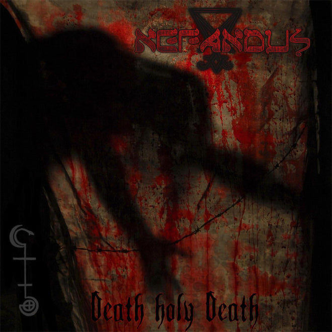 Nefandus - Death Holy Death (CD)